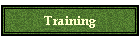 Training